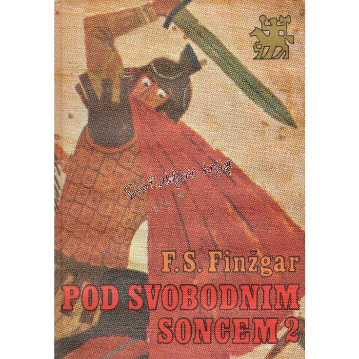 Finžgarjevi Pod svobodnim soncem